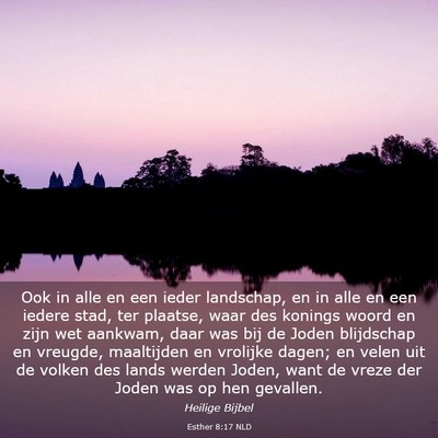 Picture 03 - Esther 8:17 NLD - Ook in alle en een ieder landschap, en in alle en - Bible Verse Picture