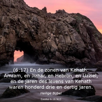 Picture 03 - Exodus 6:18 NLD - (6:17) En de zonen van Kehath: Amram, en Jizhar, - Bible Verse Picture