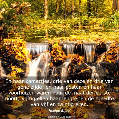 Picture 03 - Ezechiël 40:21 NLD - En haar kamertjes, drie van deze en drie van gene - Bible Verse Picture