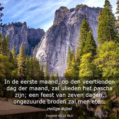 Picture 03 - Ezechiël 45:21 NLD - In de eerste maand, op den veertienden dag der - Bible Verse Picture