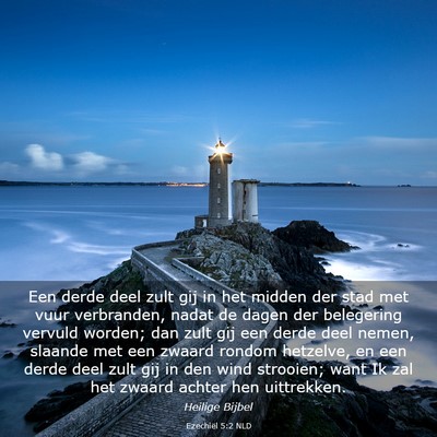 Picture 03 - Ezechiël 5:2 NLD - Een derde deel zult gij in het midden der stad - Bible Verse Picture