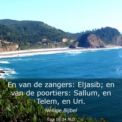 Picture 03 - Ezra 10:24 NLD - En van de zangers: Eljasib; en van de poortiers: - Bible Verse Picture