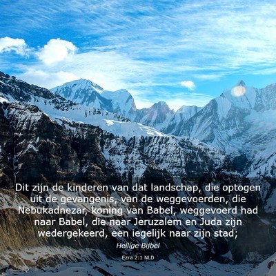 Picture 03 - Ezra 2:1 NLD - Dit zijn de kinderen van dat landschap, die - Bible Verse Picture