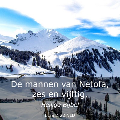 Picture 03 - Ezra 2:22 NLD - De mannen van Netofa, zes en - Bible Verse Picture
