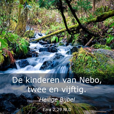 Picture 03 - Ezra 2:29 NLD - De kinderen van Nebo, twee en - Bible Verse Picture