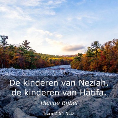 Picture 03 - Ezra 2:54 NLD - De kinderen van Neziah, de kinderen van - Bible Verse Picture
