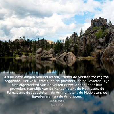 Picture 03 - Ezra 9:1 NLD - Als nu deze dingen voleind waren, traden de - Bible Verse Picture