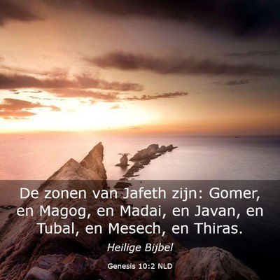 Picture 03 - Genesis 10:2 NLD - De zonen van Jafeth zijn: Gomer, en Magog, en - Bible Verse Picture