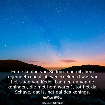 Picture 03 - Genesis 14:17 NLD - En de koning van Sodom toog uit, hem tegemoet - Bible Verse Picture