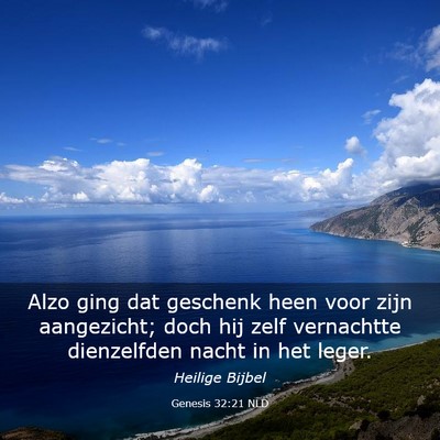 Picture 03 - Genesis 32:21 NLD - Alzo ging dat geschenk heen voor zijn aangezicht; - Bible Verse Picture