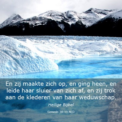 Picture 03 - Genesis 38:19 NLD - En zij maakte zich op, en ging heen, en leide - Bible Verse Picture