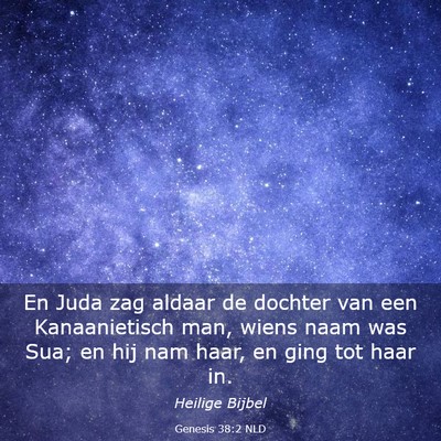 Picture 03 - Genesis 38:2 NLD - En Juda zag aldaar de dochter van een - Bible Verse Picture
