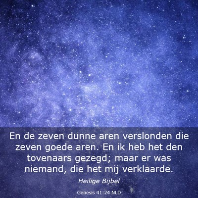 Picture 03 - Genesis 41:24 NLD - En de zeven dunne aren verslonden die zeven goede - Bible Verse Picture