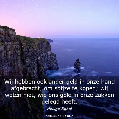 Picture 03 - Genesis 43:22 NLD - Wij hebben ook ander geld in onze hand - Bible Verse Picture