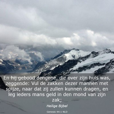 Picture 03 - Genesis 44:1 NLD - En hij gebood dengene, die over zijn huis was, - Bible Verse Picture