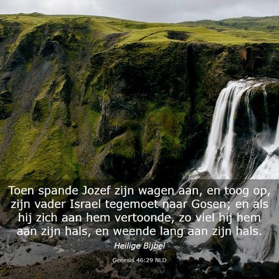Picture 03 - Genesis 46:29 NLD - Toen spande Jozef zijn wagen aan, en toog op, - Bible Verse Picture