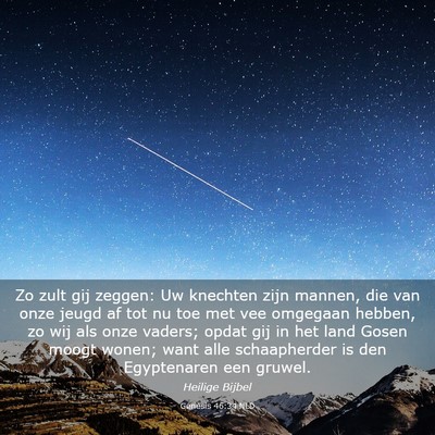 Picture 03 - Genesis 46:34 NLD - Zo zult gij zeggen: Uw knechten zijn mannen, die - Bible Verse Picture