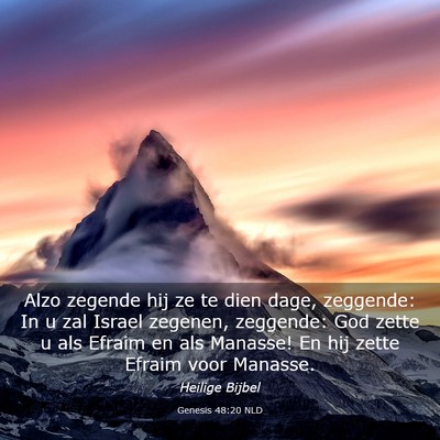 Picture 03 - Genesis 48:20 NLD - Alzo zegende hij ze te dien dage, zeggende: In u - Bible Verse Picture