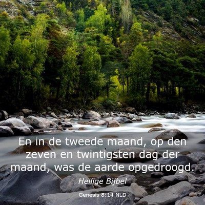 Picture 03 - Genesis 8:14 NLD - En in de tweede maand, op den zeven en - Bible Verse Picture