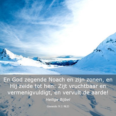 Picture 03 - Genesis 9:1 NLD - En God zegende Noach en zijn zonen, en Hij zeide - Bible Verse Picture