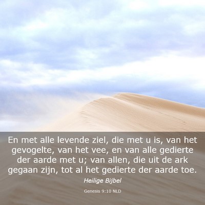 Picture 03 - Genesis 9:10 NLD - En met alle levende ziel, die met u is, van het - Bible Verse Picture