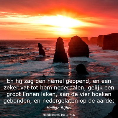 Picture 03 - Handelingen 10:11 NLD - En hij zag den hemel geopend, en een zeker vat - Bible Verse Picture