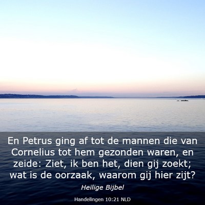 Picture 03 - Handelingen 10:21 NLD - En Petrus ging af tot de mannen die van Cornelius - Bible Verse Picture