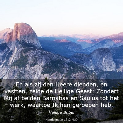 Picture 03 - Handelingen 13:2 NLD - En als zij den Heere dienden, en vastten, zeide - Bible Verse Picture