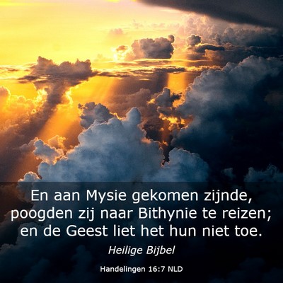 Picture 03 - Handelingen 16:7 NLD - En aan Mysie gekomen zijnde, poogden zij naar - Bible Verse Picture