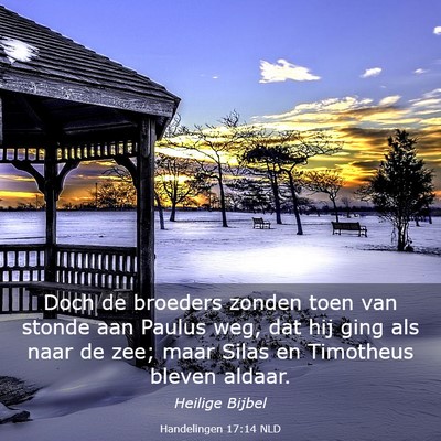 Picture 03 - Handelingen 17:14 NLD - Doch de broeders zonden toen van stonde aan - Bible Verse Picture
