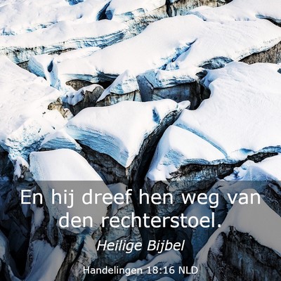 Picture 03 - Handelingen 18:16 NLD - En hij dreef hen weg van den - Bible Verse Picture