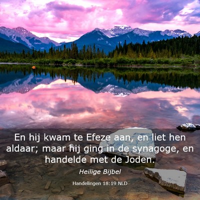 Picture 03 - Handelingen 18:19 NLD - En hij kwam te Efeze aan, en liet hen aldaar; - Bible Verse Picture