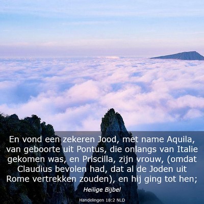 Picture 03 - Handelingen 18:2 NLD - En vond een zekeren Jood, met name Aquila, van - Bible Verse Picture
