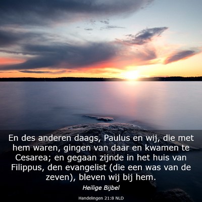 Picture 03 - Handelingen 21:8 NLD - En des anderen daags, Paulus en wij, die met hem - Bible Verse Picture