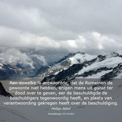 Picture 03 - Handelingen 25:16 NLD - Aan dewelke ik antwoordde, dat de Romeinen de - Bible Verse Picture