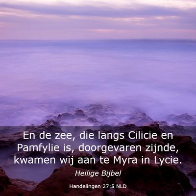 Picture 03 - Handelingen 27:5 NLD - En de zee, die langs Cilicie en Pamfylie is, - Bible Verse Picture