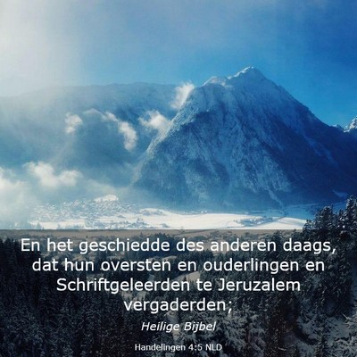 Picture 03 - Handelingen 4:5 NLD - En het geschiedde des anderen daags, dat hun - Bible Verse Picture