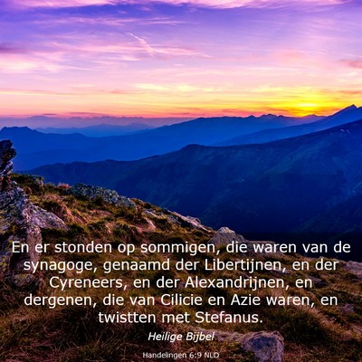 Picture 03 - Handelingen 6:9 NLD - En er stonden op sommigen, die waren van de - Bible Verse Picture