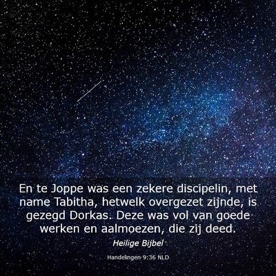Picture 03 - Handelingen 9:36 NLD - En te Joppe was een zekere discipelin, met name - Bible Verse Picture