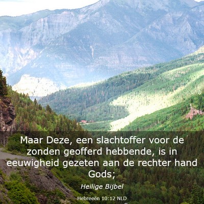 Picture 03 - Hebreeën 10:12 NLD - Maar Deze, een slachtoffer voor de zonden - Bible Verse Picture