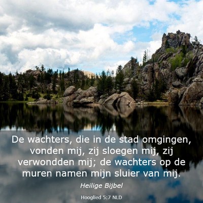 Picture 03 - Hooglied 5:7 NLD - De wachters, die in de stad omgingen, vonden mij, - Bible Verse Picture