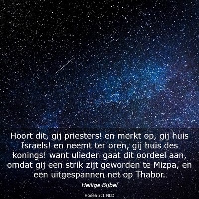 Picture 03 - Hosea 5:1 NLD - Hoort dit, gij priesters! en merkt op, gij huis - Bible Verse Picture