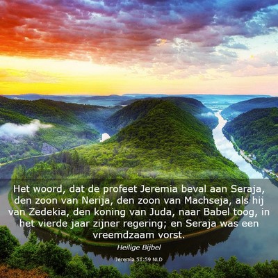 Picture 03 - Jeremia 51:59 NLD - Het woord, dat de profeet Jeremia beval aan - Bible Verse Picture