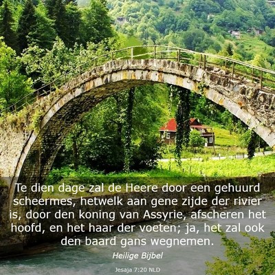 Picture 03 - Jesaja 7:20 NLD - Te dien dage zal de Heere door een gehuurd - Bible Verse Picture