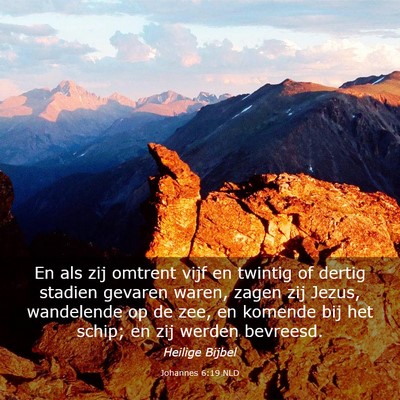 Picture 03 - Johannes 6:19 NLD - En als zij omtrent vijf en twintig of dertig - Bible Verse Picture
