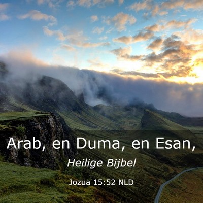 Picture 03 - Jozua 15:52 NLD - Arab, en Duma, en - Bible Verse Picture