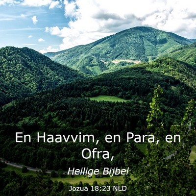 Picture 03 - Jozua 18:23 NLD - En Haavvim, en Para, en - Bible Verse Picture