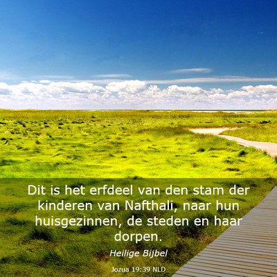 Picture 03 - Jozua 19:39 NLD - Dit is het erfdeel van den stam der kinderen van - Bible Verse Picture