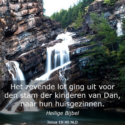 Picture 03 - Jozua 19:40 NLD - Het zevende lot ging uit voor den stam der - Bible Verse Picture