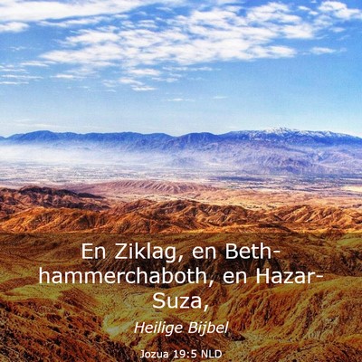 Picture 03 - Jozua 19:5 NLD - En Ziklag, en Beth-hammerchaboth, en - Bible Verse Picture